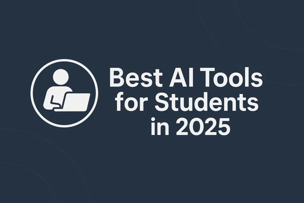 Best AI Tools for Students
